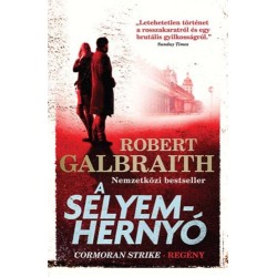 Robert Galbraith (J. K. Rowling): A selyemhernyó