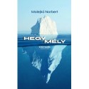 Malejkó Norbert: Hegymély - Versek