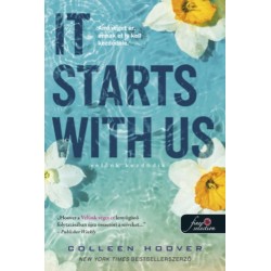 Colleen Hoover: It Starts With Us - Velünk kezdődik - puhe kötés - It Ends With Us 2.