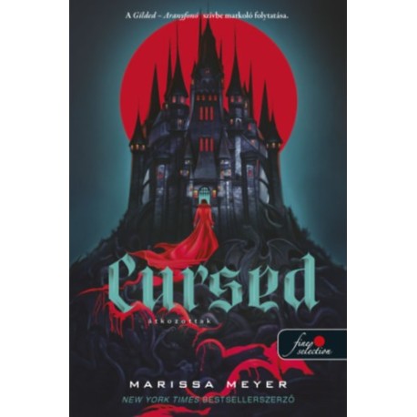Marissa Meyer: Cursed - Átkozottak - Aranyfonó 2.