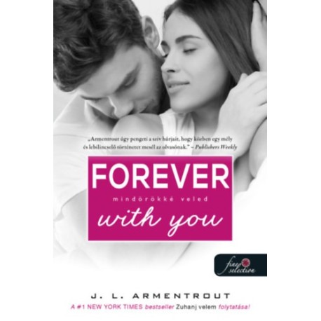 Jennifer L. Armentrout: Forever With You - Mindörökké veled - Várok rád 5.