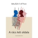 Balázs F. Attila: A rács két oldala