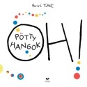 Hervé Tullet: Oh! Pötty hangok
