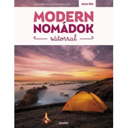 Sebastian Antonio Santabarbara: Modern nomádok sátorral