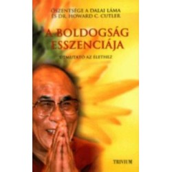 Őszentsége a XIV. dalai láma: A boldogság esszenciája