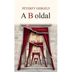 Péterfy Gergely: A B oldal