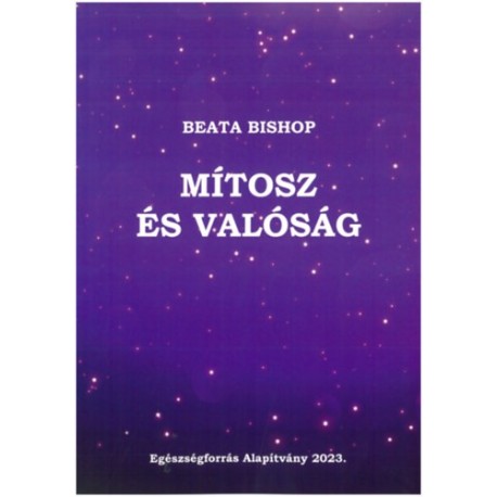 Beata Bishop: Mítosz és valóság