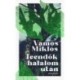 Vámos Miklós: Teendők halálom után