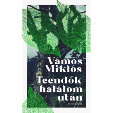 Vámos Miklós: Teendők halálom után