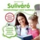 Kisné Hamar Mária: Suliváró - Iskolaérettséget mérő tesztkönyv - Fejlesztő feladatok, játékok ovisoknak