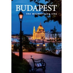 Kolozsvári Ildikó: Budapest the mesmerising city