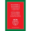Nagy György: Madárka, madárka - 111 népdal magyarul és angolul