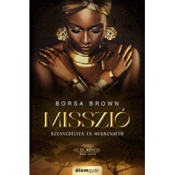 Borsa Brown: Misszió