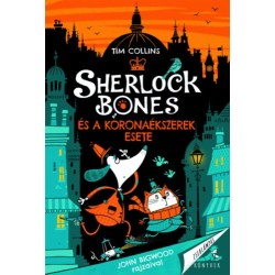 Tim Collins: Sherlock Bones és a koronaékszerek esete