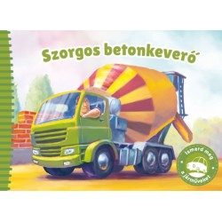 Ismerd meg a járműveket - Szorgos betonkeverő