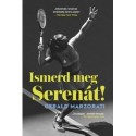 Gerald Marzorati: Ismerd meg Serenát!