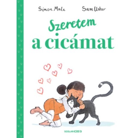 Simon Mole, Sam Usher: Szeretem a cicámat