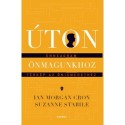 Ian Morgan Cron, Suzanne Stabile: Úton önmagunkhoz - Enneagram - térkép az önismerethez