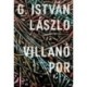 G. István László: Villanó por
