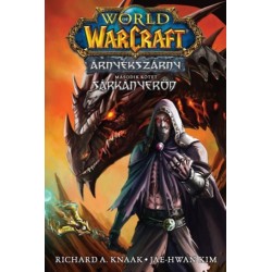 Richard A. Knaak: World of Warcraft: Árnyékszárny - Sárkányerőd - Árnyékszárny-duológia - Második kötet