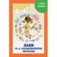 Józsa Tímea, Fehér Sarolta: Alex Suli - Alex és a számkörbővítés rejtelmei - 2. osztály matematika