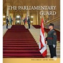 Fróna Imre, Kedves Gyula: The Parliament Guard - Az Országgyűlési Őrség