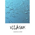 Margóczi Győző: Világok