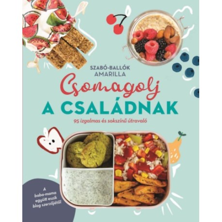 Szabó-Ballók Amarilla: Csomagolj a családnak