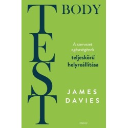 James Davies: Test - Body - A szervezet teljeskörű helyreállítása