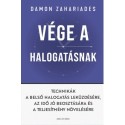 Damon Zahariades: Vége a halogatásnak - Technikák a belső halogatás leküzdésére
