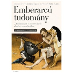 Bárdos Dániel (szerk.), Tuboly Ádám Tamás (szerk.): Emberarcú tudomány - Áltudományok és összeesküvés-elméletek szorításában