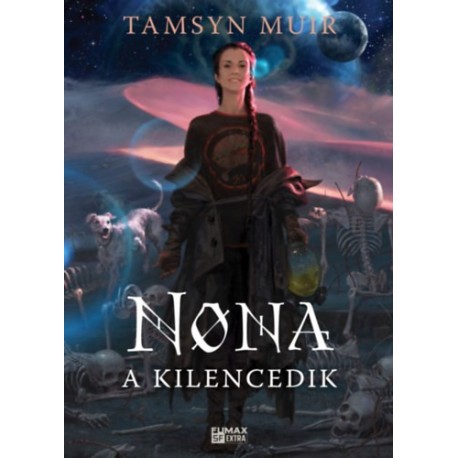 Tamsyn Muir: Nona, a Kilencedik - Lezárt sír-sorozat 3.