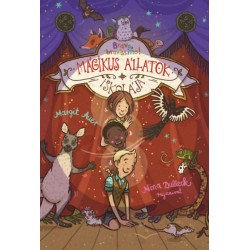 Margit Auer: Mágikus állatok iskolája 13. - Bravo, bravissimo!