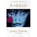 James O'Barr: A holló