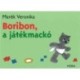 Marék Veronika: Boribon, a játékmackó
