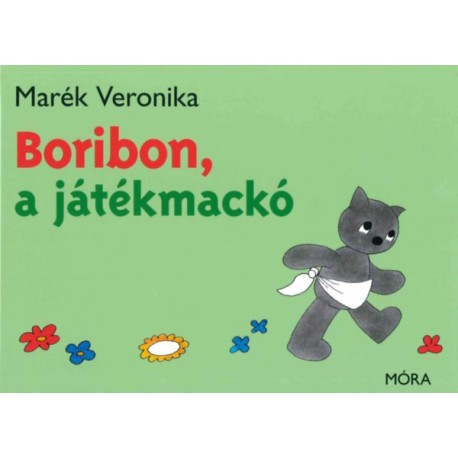 Marék Veronika: Boribon, a játékmackó