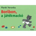 Marék Veronika: Boribon, a játékmackó