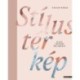 Csalár Bence: Stílustérkép - Divat, testkép, önismeret