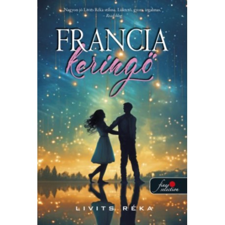 Livits Réka: Francia keringő