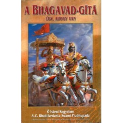 Bhaktivedanta Swami Prabhupáda: A Bhagavad-gíta úgy, ahogy van