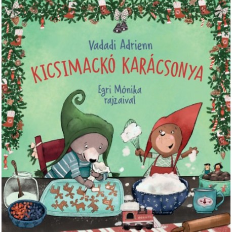 Vadadi Adrienn: Kicsimackó karácsonya