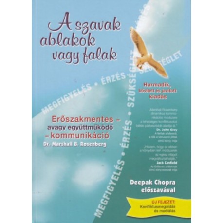 Marshall B. Rosenberg: A szavak ablakok vagy falak - Bővített, javított kiadás