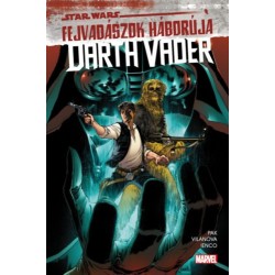 Greg Pak: Star Wars: Fejvadászok háborúja - Darth Vader