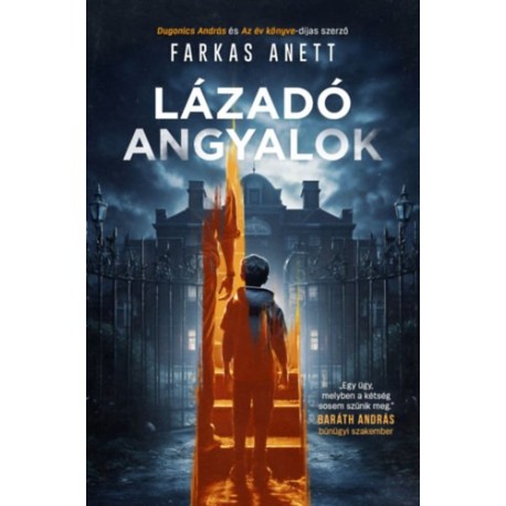 Farkas Anett: Lázadó Angyalok
