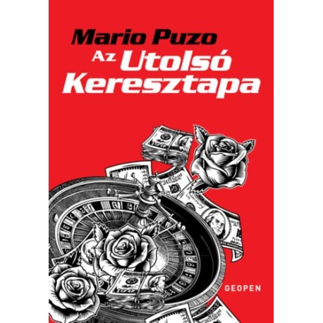 Mario Puzo: Az utolsó keresztapa