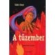 Szőcs Imre: A tűzember
