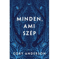 Cory Anderson: Minden, ami szép