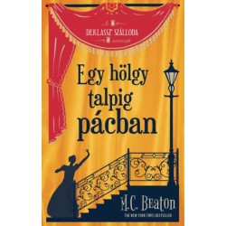 M. C. Beaton: Egy hölgy talpig pácban
