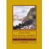 Jókai Mór: Az arany ember
