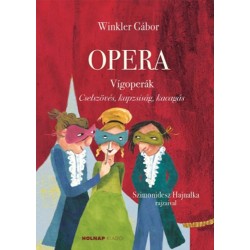Dr. Winkler Gábor: Opera - Vígoperák